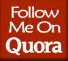 Follow me on Quora